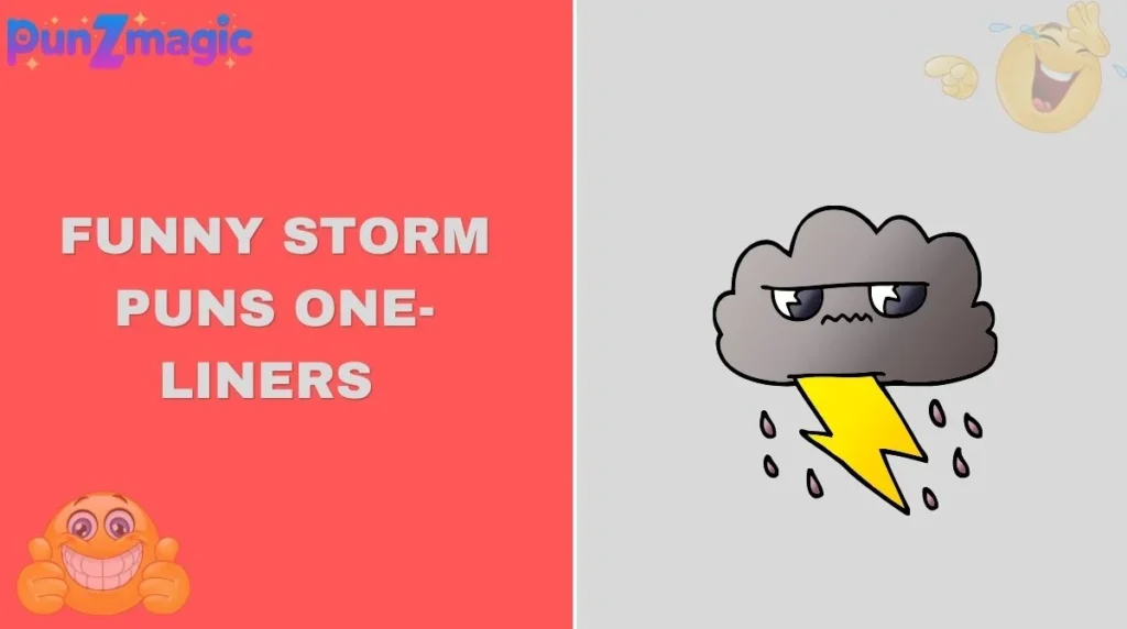 Funny Storm Puns One-Liners