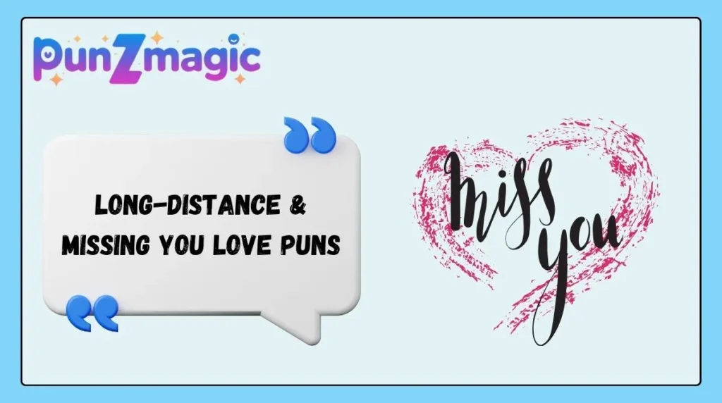 long-distance-and-missing-you-love-puns