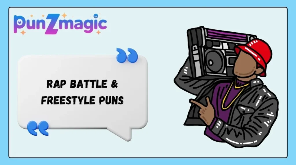 Rap Battle & Freestyle Puns
