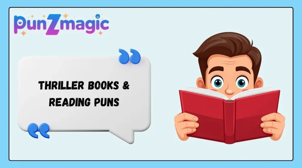 Thriller Books & Reading Puns