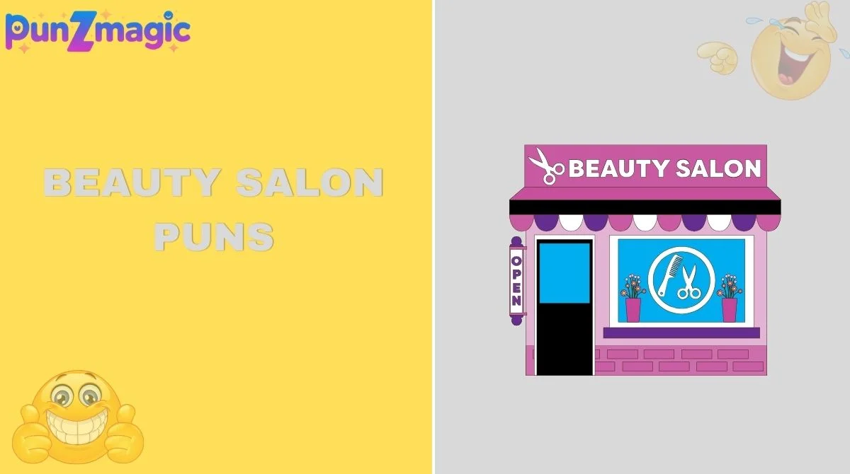 Beauty Salon Puns
