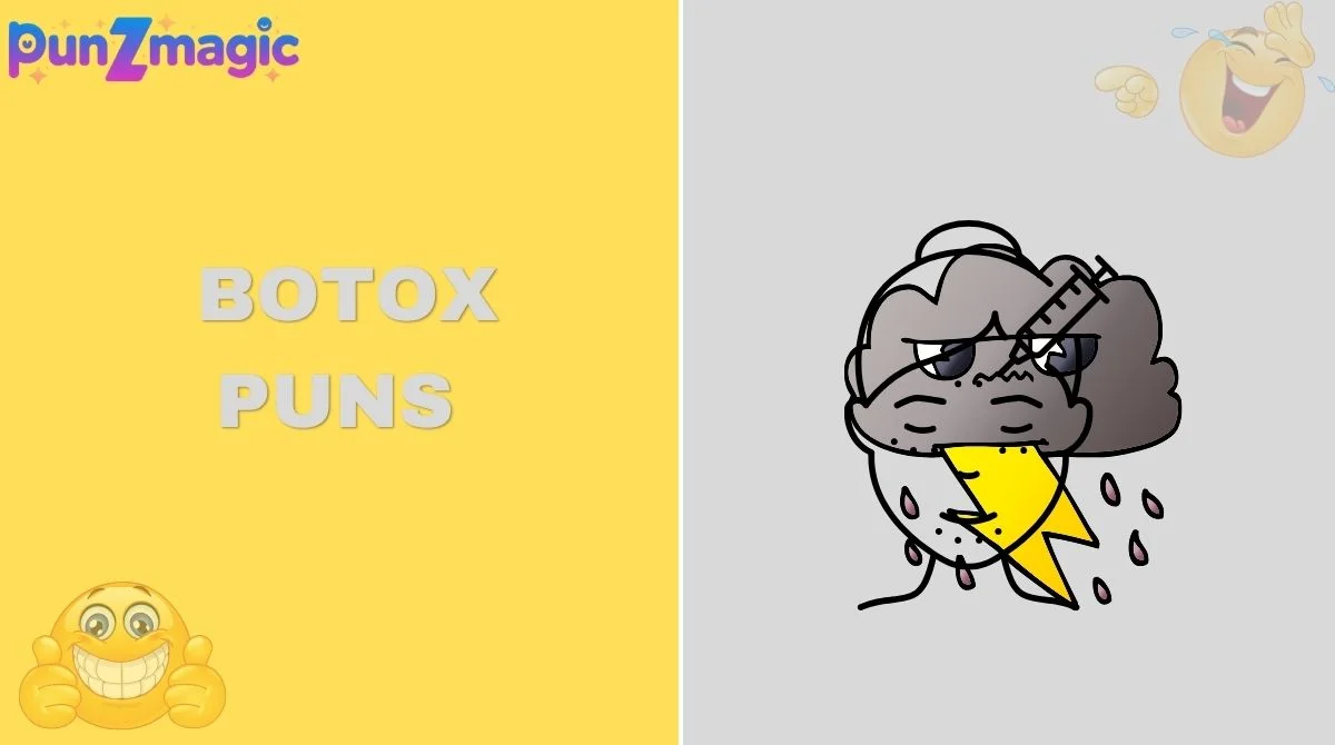 Botox Puns