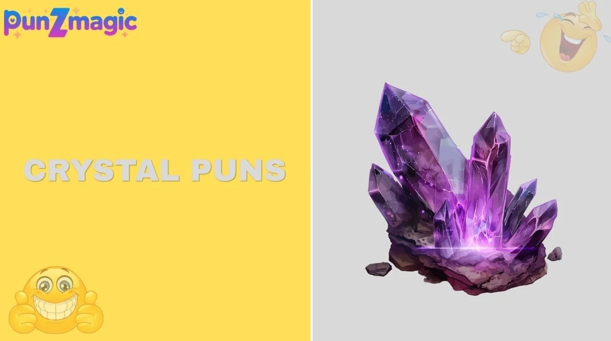 Crystal Puns