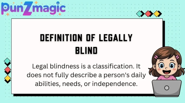 Definition of Legally Blind