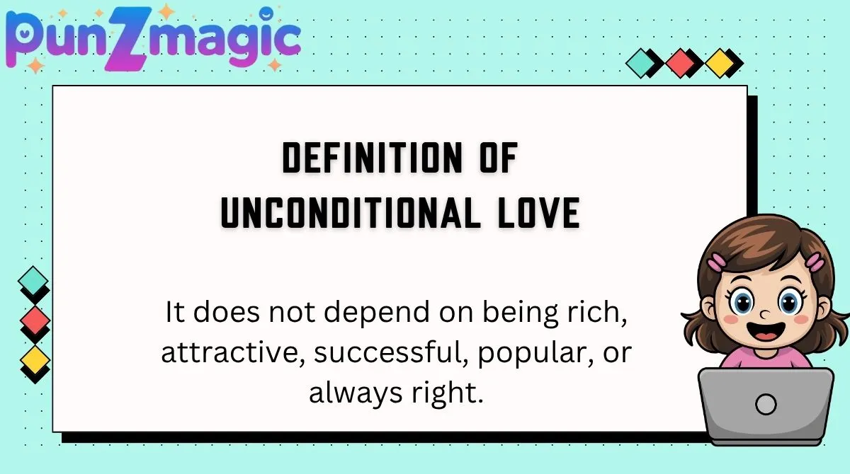 Definition of Unconditional Love