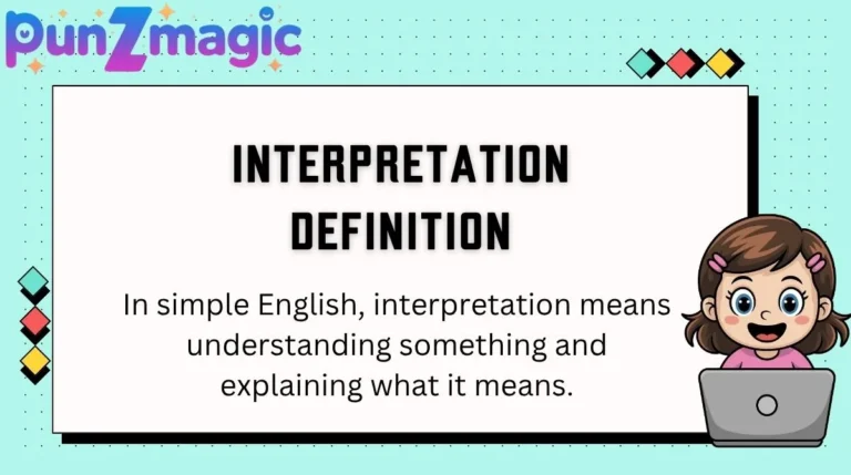Interpretation Definition