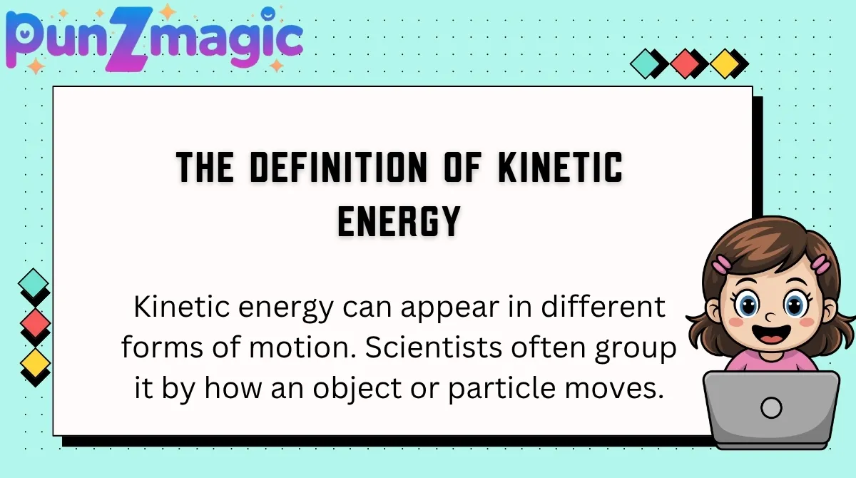 The Definition of Kinetic Energy